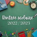 Demandez le programme ! Calendrier de la rentrée des élèves 2022-2023